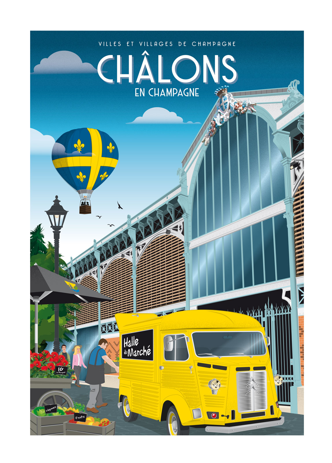 Affiche - Villes et Villages de Champagne - Châlons en Champagne - La halle