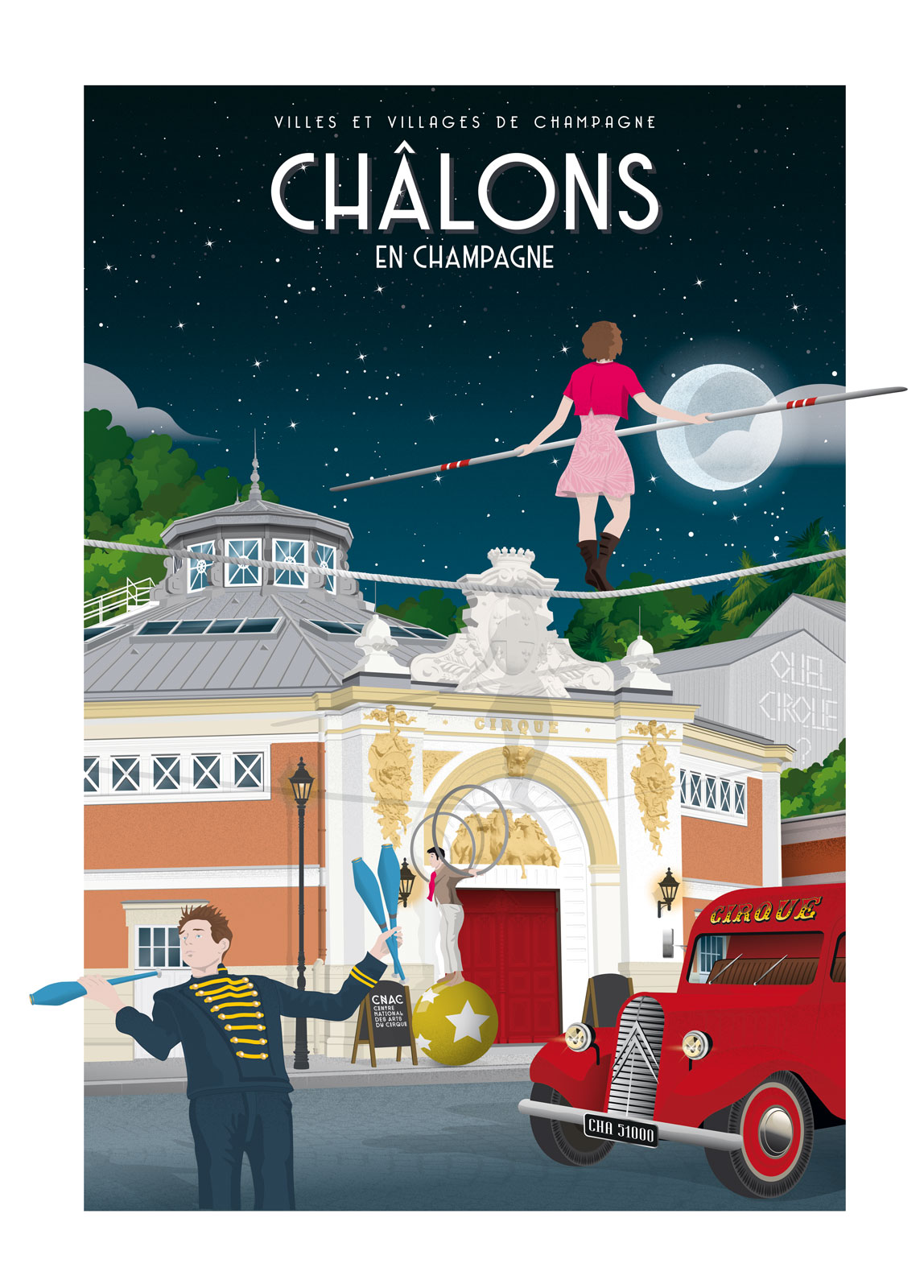 Affiche - Villes et Villages de Champagne - Châlons en Champagne - Le cirque