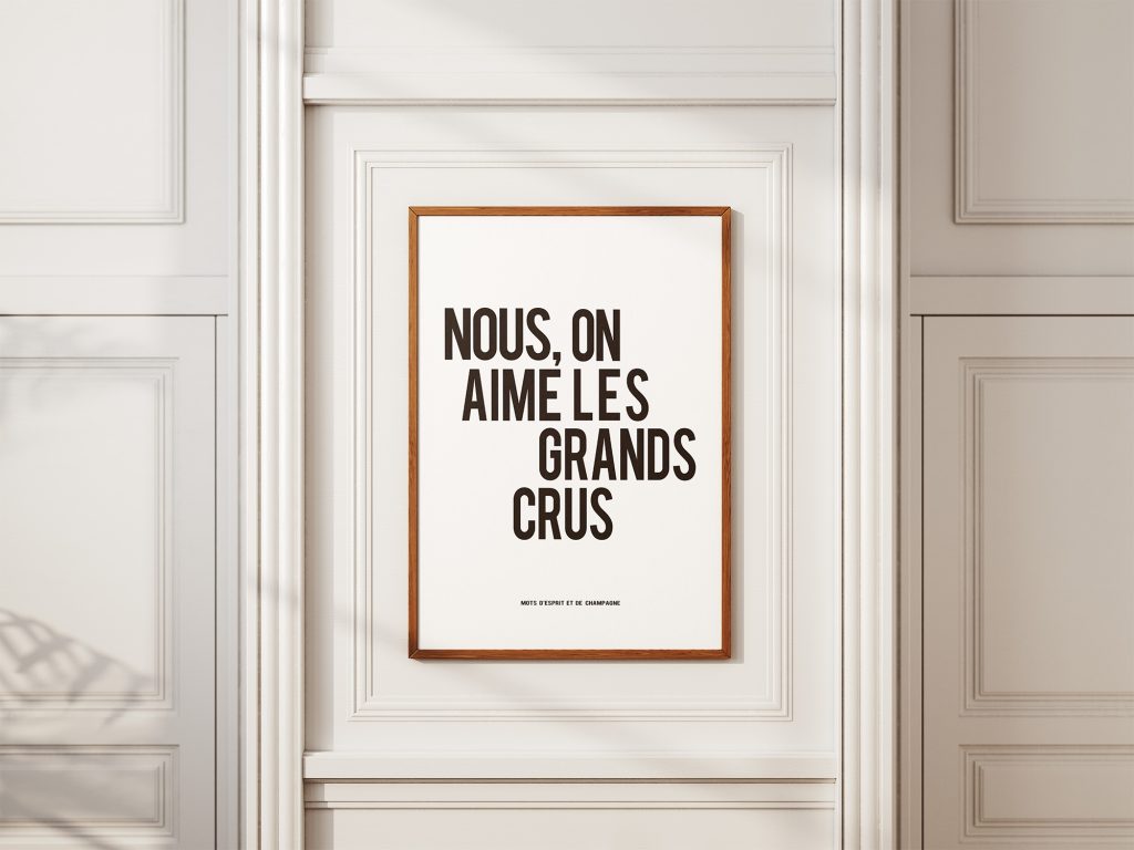 Nous on aime les grands crus